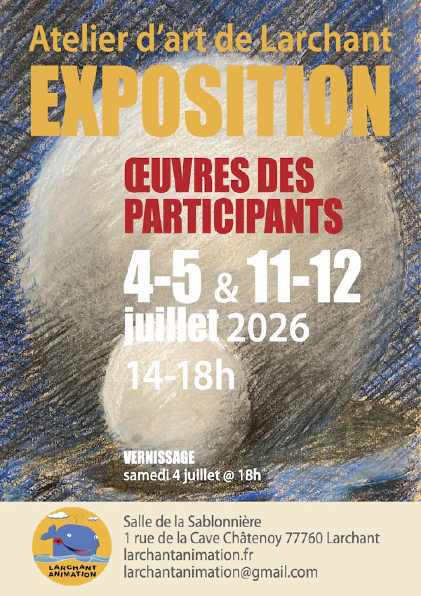 Exposition de l’Atelier d’Art de Larchant
